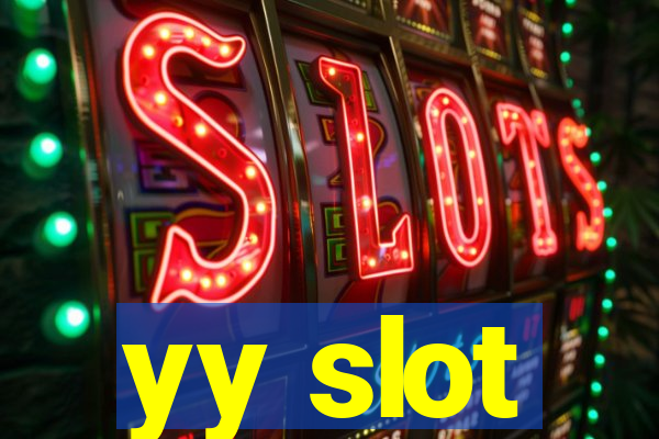 yy slot