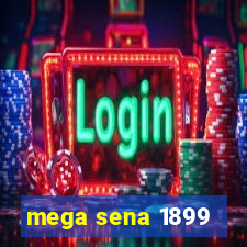 mega sena 1899