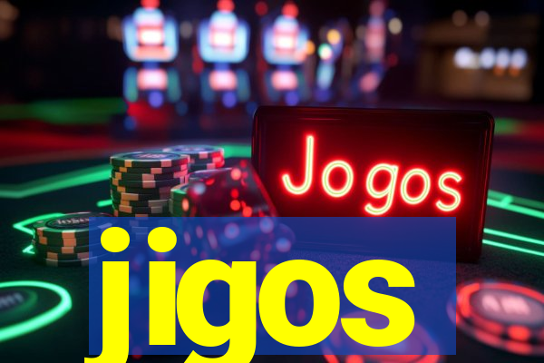 jigos