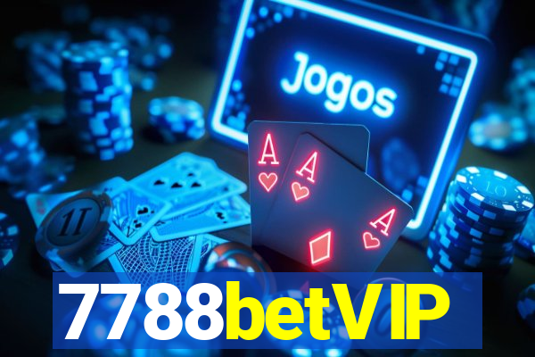 7788betVIP