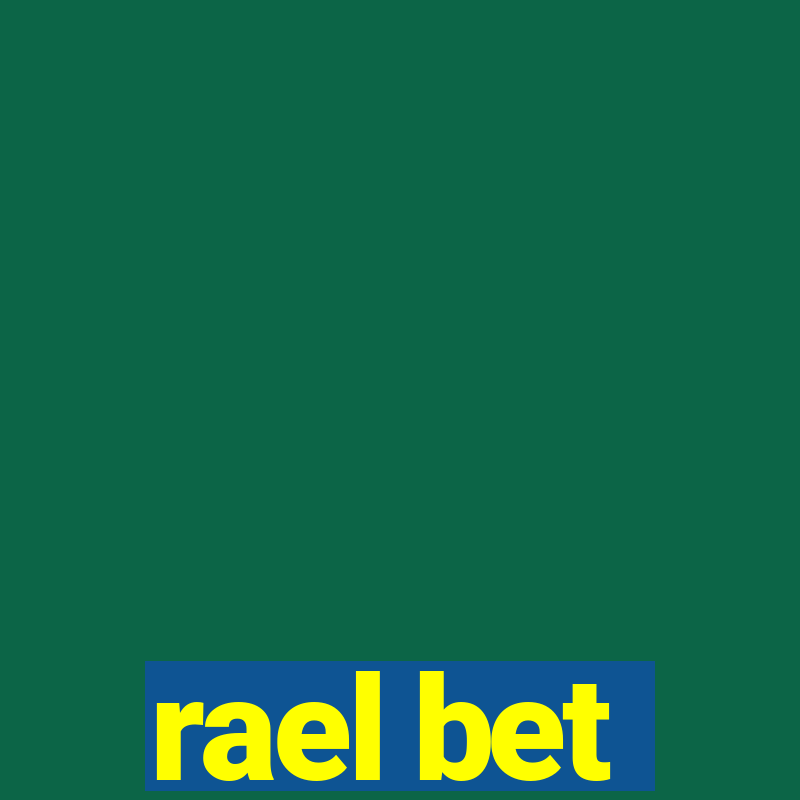 rael bet