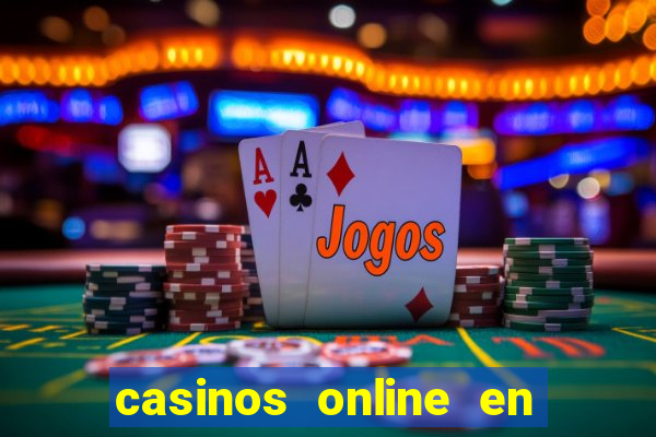 casinos online en las vegas