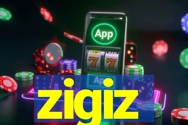 zigiz