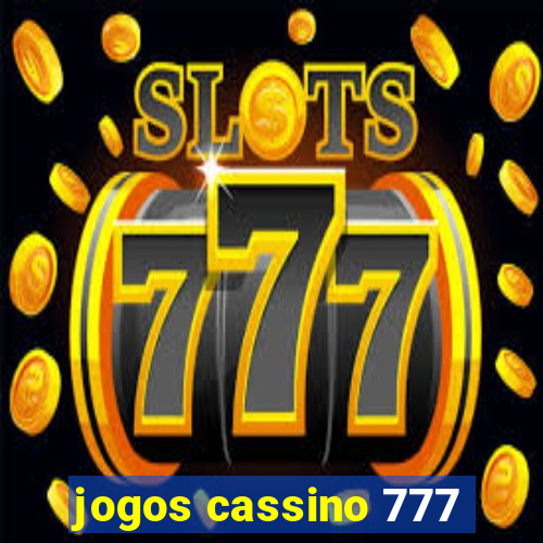 jogos cassino 777