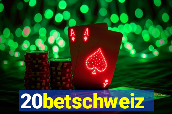 20betschweiz