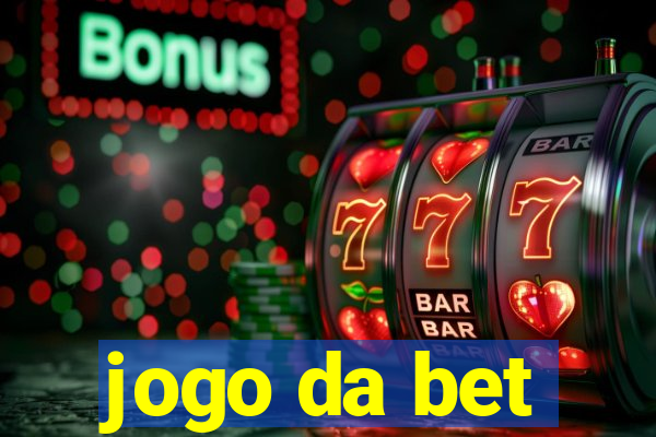 jogo da bet