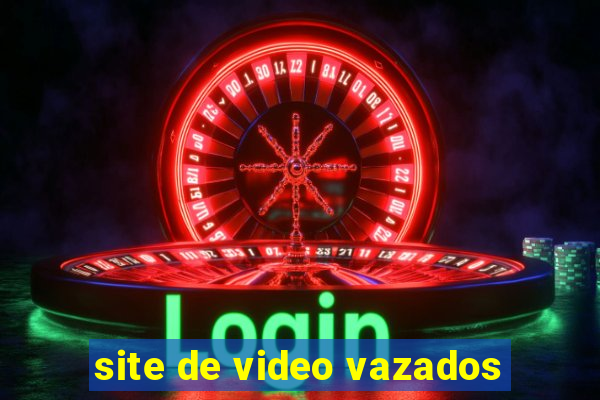 site de video vazados