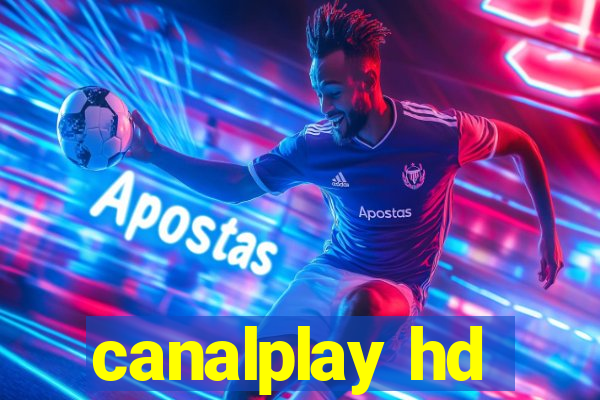 canalplay hd