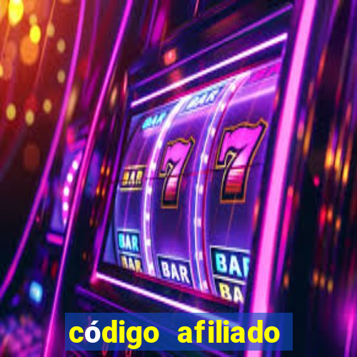 código afiliado estrela bet