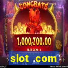 slot .com