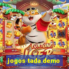 jogos tada demo