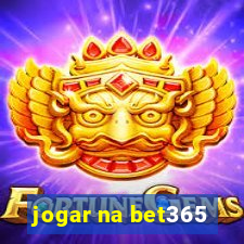 jogar na bet365