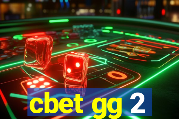 cbet gg 2