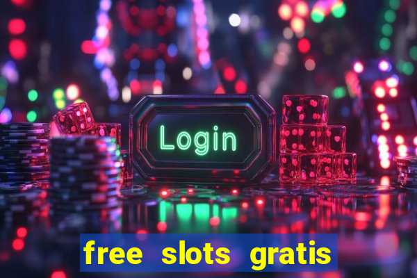 free slots gratis para jogar