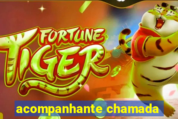 acompanhante chamada