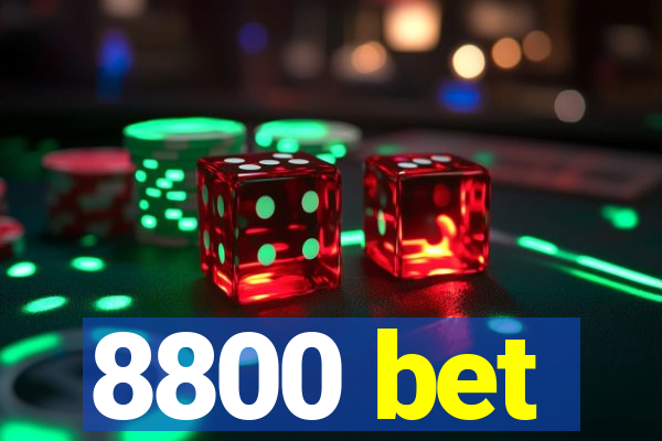 8800 bet