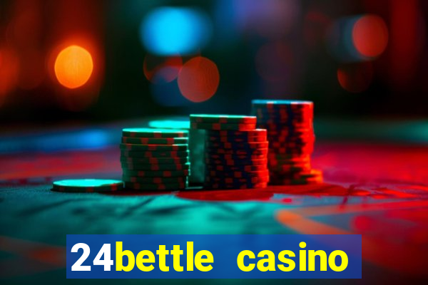 24bettle casino sister sites