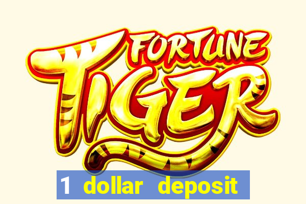 1 dollar deposit casino ontario