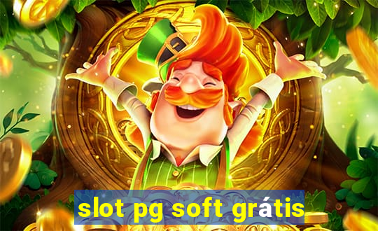 slot pg soft grátis