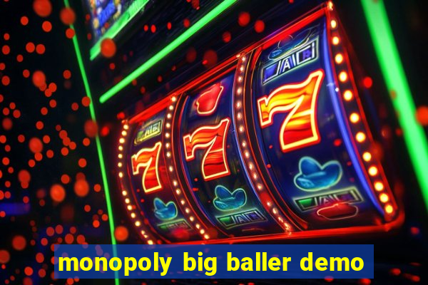 monopoly big baller demo