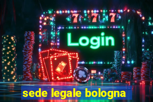 sede legale bologna