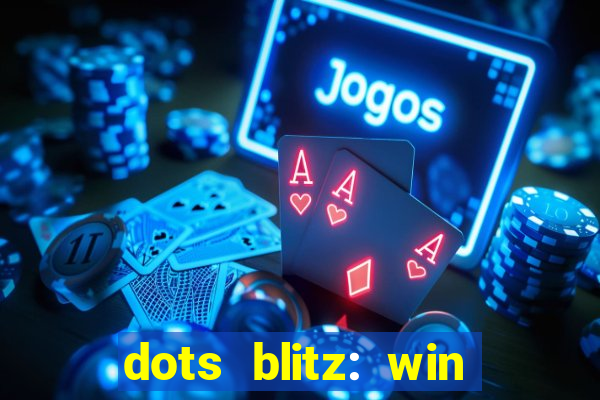 dots blitz: win real money