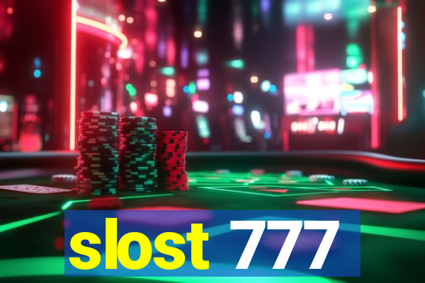 slost 777