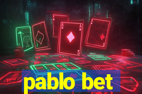 pablo bet