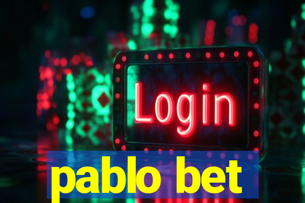 pablo bet