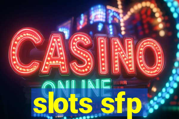 slots sfp