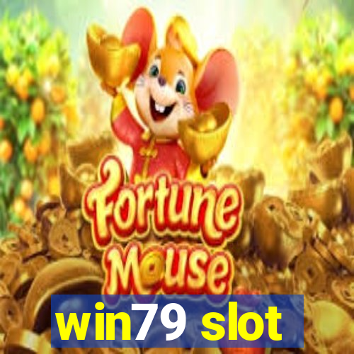 win79 slot