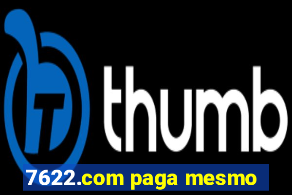 7622.com paga mesmo