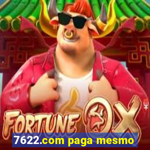 7622.com paga mesmo