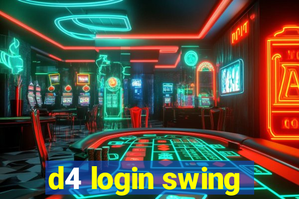 d4 login swing