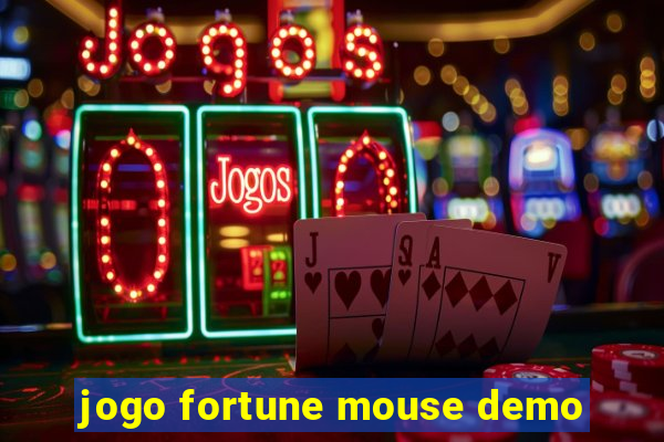 jogo fortune mouse demo