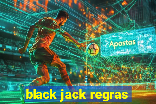 black jack regras