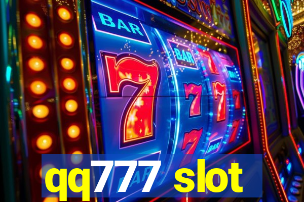 qq777 slot