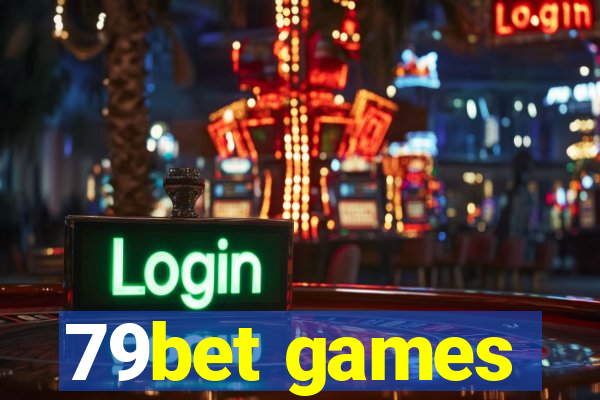 79bet games