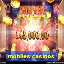 mobiles casinos