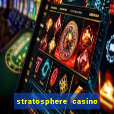 stratosphere casino hotel & tower las vegas