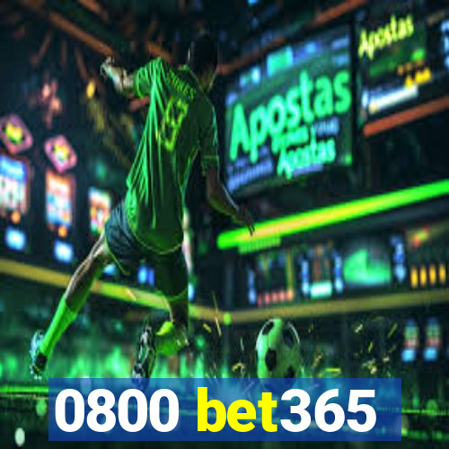 0800 bet365