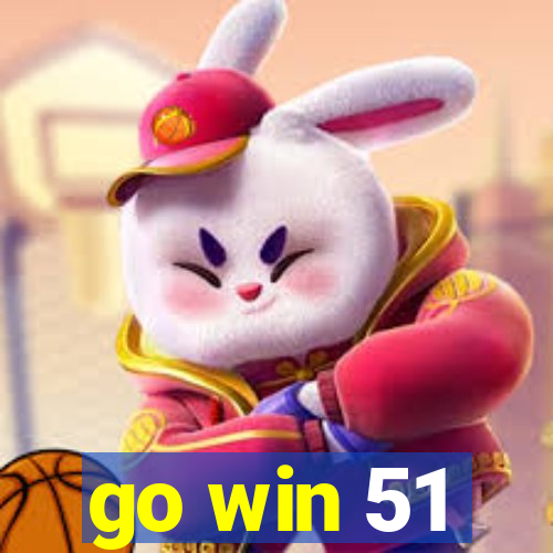 go win 51