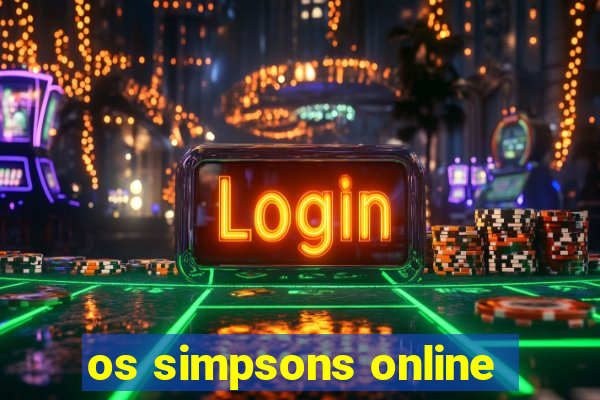 os simpsons online