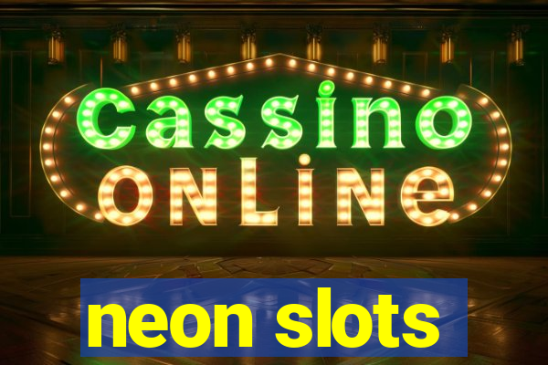 neon slots