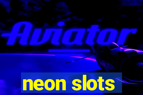 neon slots