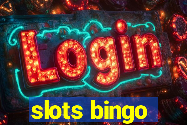 slots bingo