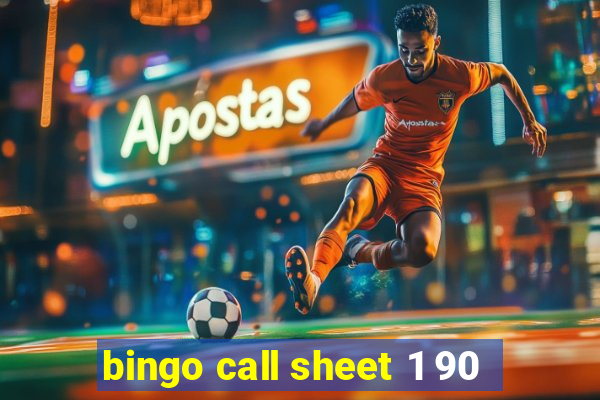 bingo call sheet 1 90