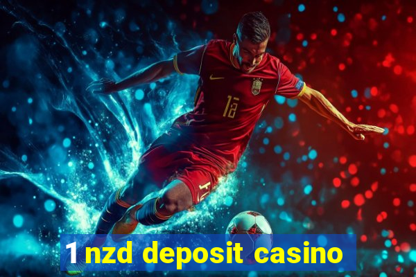 1 nzd deposit casino