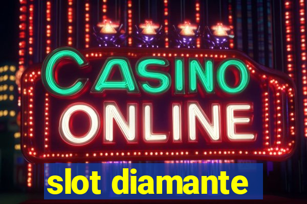 slot diamante