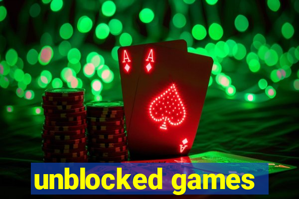 unblocked games